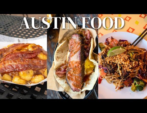 Foodie’s Guide to Austin, Texas